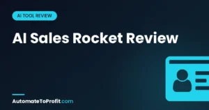 AI Sales Rocket Review 2026: Can This Tool Really Automate Your Book Marketing? – featured image | Automate to Profit