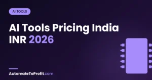 AI Tools Pricing India 2026: Full INR Price List + Payment Methods โ featured image | Automate to Profit