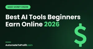 20 Best AI Tools for Beginners in 2026 (Free Tiers Tested) – featured image | Automate to Profit