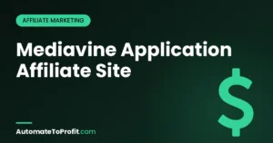 Mediavine Application 2026: How I Got Approved at 51K Sessions – featured image | Automate to Profit