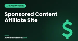Sponsored Content for Affiliate Sites 2026: Land & Price Brand Deals – featured image | Automate to Profit
